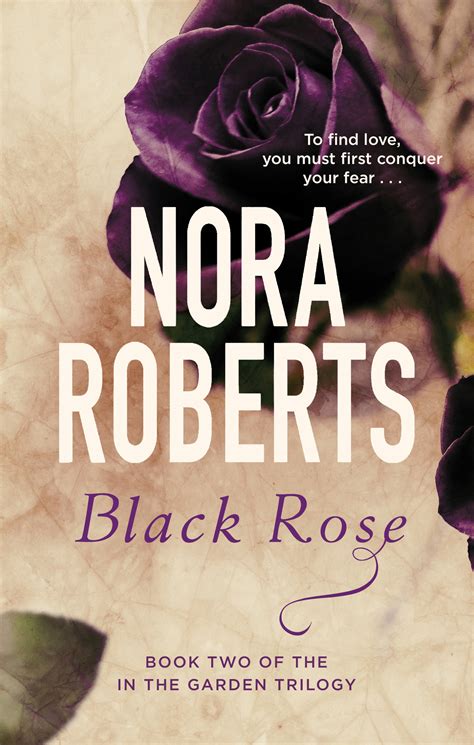 Black Rose Number 2 In Series By Nora Roberts Books Hachette Australia