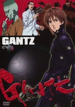 Gantz Izle T Rk E Anime Izle Anizm