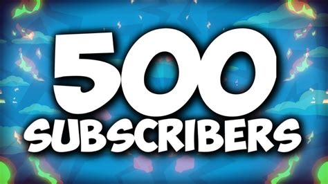 500 Subscribers Youtube