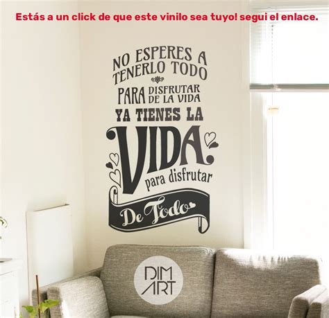 Ideas De Frases Para Decorar Paredes Motivacion Frases Frases Vinilos