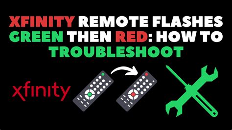 Xfinity Remote Flashes Green Then Red How To Troubleshoot Robot