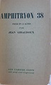 Amphitryon 38 by Jean Giraudoux ( 1882 - 1944 ): Très bon Couverture ...