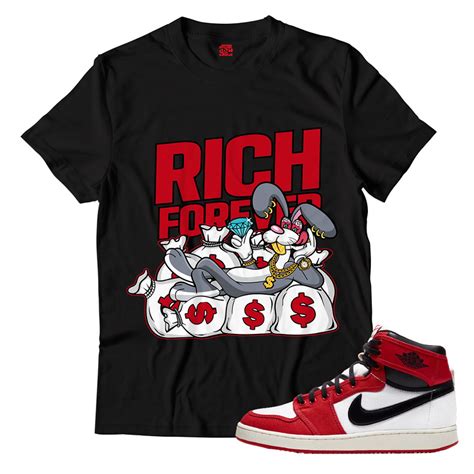 Rich Forever New Unisex Shirt Match Jordan 1 Ko Chicago Etsy