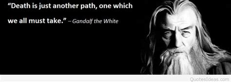 Best Gandalf Lord Of The Rings Quotes With Pics