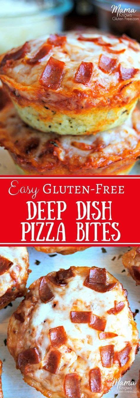 Gluten Free Deep Dish Pizza Bites Are Super Easy To Make Perfect For