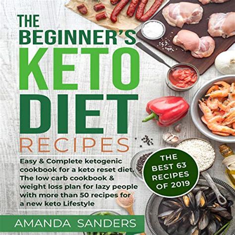 Reboot your metabolism with simple, delicious ketogenic diet… by mark sisson paperback $14.78. Download Now: The Beginner's Keto Diet Recipes: Easy ...