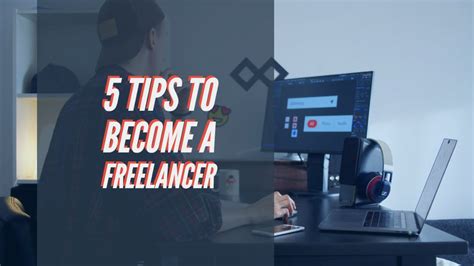 How To Start Freelancing 5 Tips For Beginners Youtube