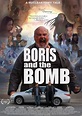 Poster zum Film Boris and the Bomb - Bild 1 auf 1 - FILMSTARTS.de