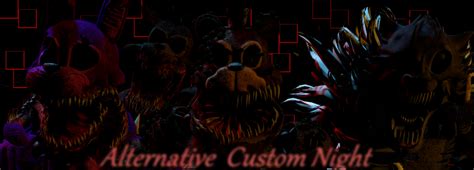 Alternative Ultimate Custom Night The Fnaf Fan Game Wikia Fandom