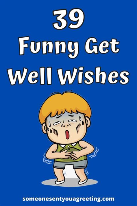 39 Funny Get Well Wishes And Messages Someone Sent You A Greeting