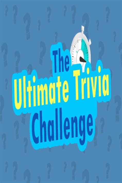 The Ultimate Trivia Challenge All About The Ultimate Trivia Challenge