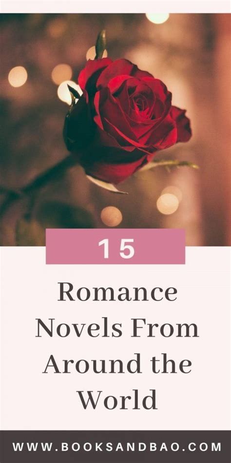 18 Timeless Romance Novels From Around The World Romance Novels Good