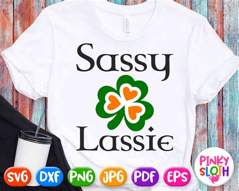 Sassy Lassie Svg Patricks Day Shirt Svg Patricks Girly Etsy