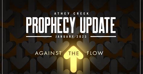 Prophecy Update January 2023 Athey Creek Christian Fellowship