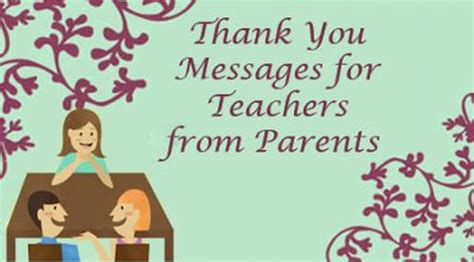 Thank you for helping me through this year of school. Thank You Messages for Teachers from Parents