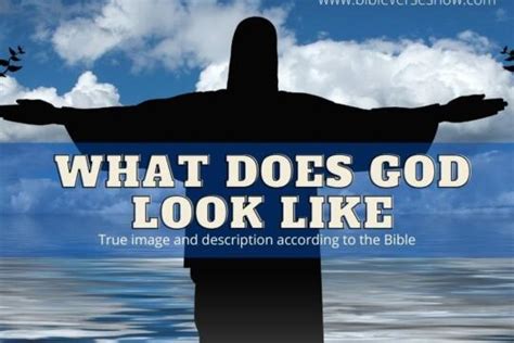 What Does God Look Like According To The Bible