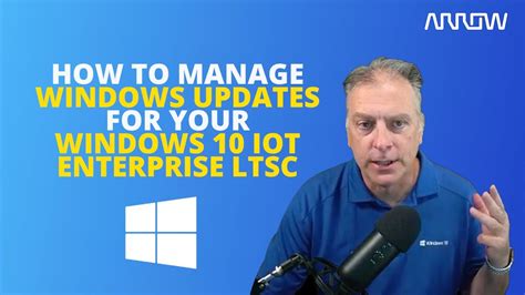 How To Manage Windows Updates On Windows 10 Iot Enterprise Ltsc Youtube