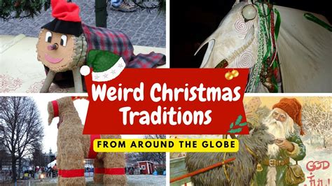 Weird Christmas Traditions From Around The World Part 1 Youtube