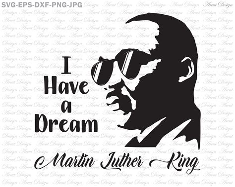 Martin Luther King Svg I Have A Dream Svg Cutting Files For Etsy