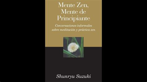 Mente Zen Mente De Principiante Shunryu Suzuki Youtube