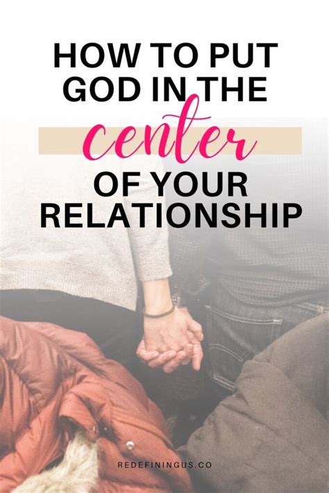 How To Put God In The Center Of Your Relationship 3 Ways