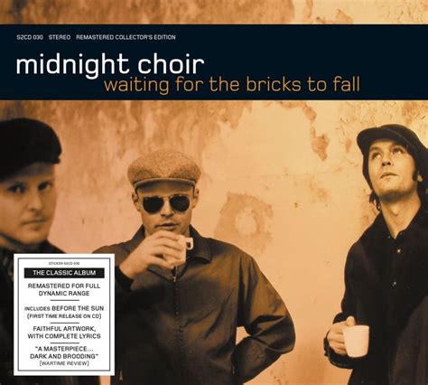 Midnight Choir Waiting For The Bricks To Fall Cd
