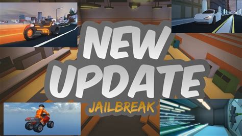 New Jailbreak Update With Release Date Roblox Youtube