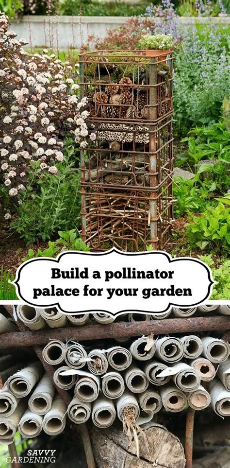 Build A Pollinator Palace To Display In Your Garden Pollinator Garden