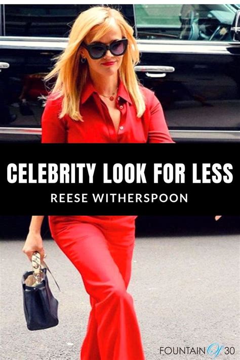 How To Get This Red Hot Reese Witherspoon Celebrity Look For Less