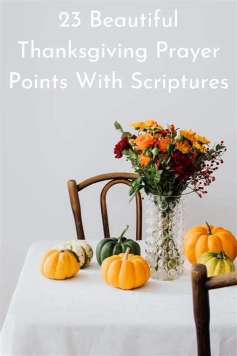 23 Beautiful Thanksgiving Prayer Points With Scriptures Faith Victorious
