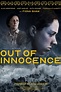 Out of Innocence - Rotten Tomatoes