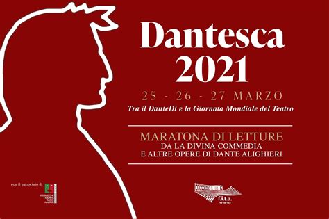 In occasione del secondo dantedì internazionale, che nel 2021 segnerà anche il settecentesimo anniversario della morte di dante alighieri, il forum per. FITA Veneto propone "Dantesca 2021": dal 25 al 27 marzo una tre giorni di letture online tra il ...