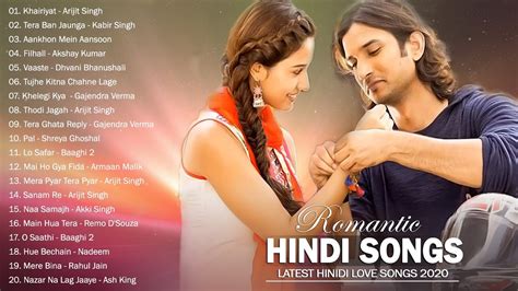 new hindi songs 2020 romantic hindi songs collection bollywood love songs indian hits songs