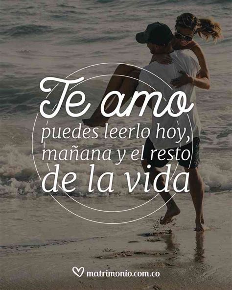 Las Mejores Frases De Amor Para Tu Pareja Frases De Te Amo Frases