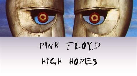 Pink Floyd High Hopes Lyrics Sub Español Youtube