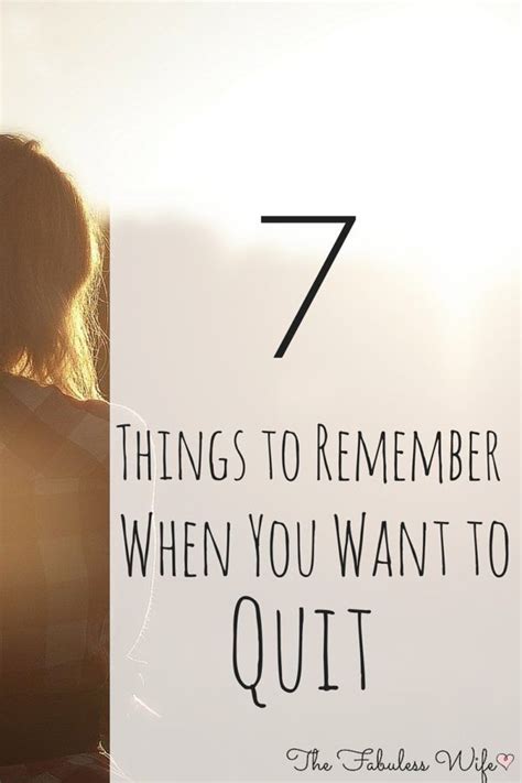 7 Things To Remember When You Want To Quit Grace Filled Homemaking Quites Feeling Defeated