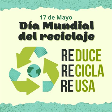 De Mayo D A Mundial Del Reciclaje Recylink