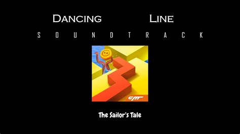 Dancing Line The Sailors Tale Soundtrack Youtube Music
