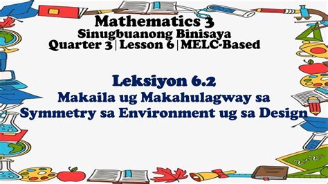 math 3 cebuano quarter 3 lesson 6 2 youtube