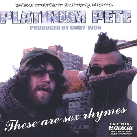 These Are Sex Rhymes Von Platinum Pete Bei Amazon Music Amazonde