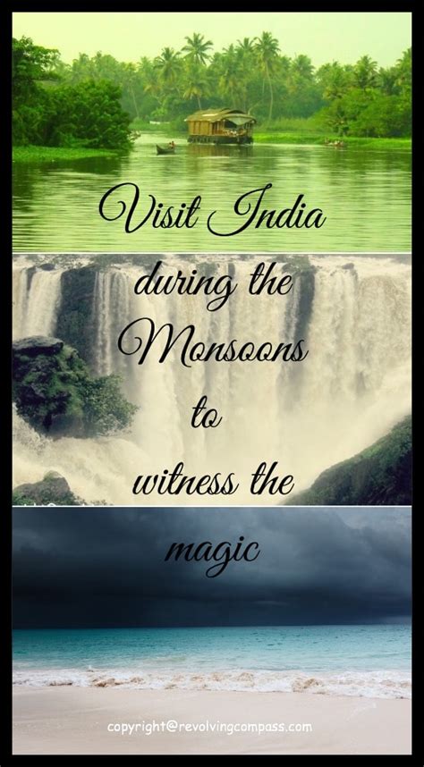 9 Monsoon Experiences In India You Shouldnt Miss A Revolving Compass