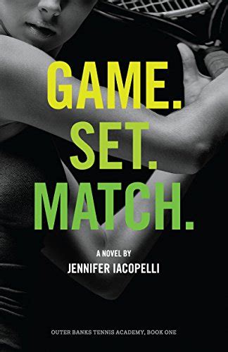 Amazon Com Game Set Match Outer Banks Tennis Academy Book Ebook