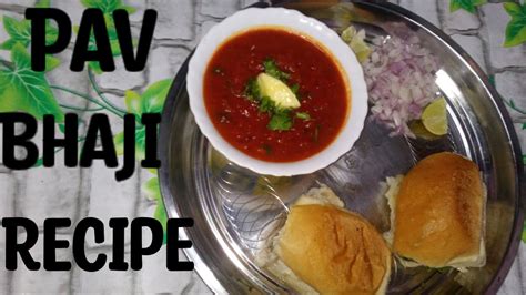 Bazar Jesi Tasty Pav Bhaji Ye Tricks Se Bnaye Pav Bhaji Recipe Cook With Varsha Youtube