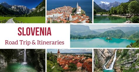 How To Plan A Slovenia Road Trip With Itineraries For 7 Days And More