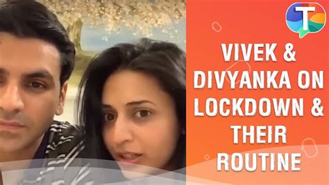 Vivek Dahiya And Her Wife Divyanka Tripathi On Lockdown Their Relationship And More Exclusive