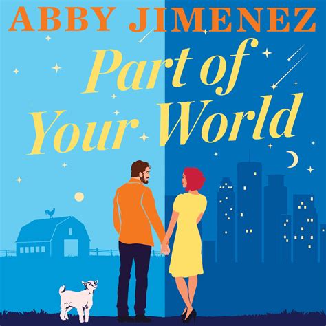 Part Of Your World An Irresistibly Hilarious And Heartbreaking