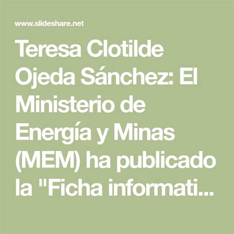 Teresa Clotilde Ojeda Sánchez El Ministerio De Energía Y Minas Mem