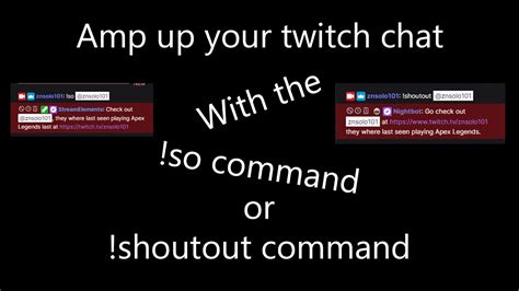 How To Add So Or Shoutout Command To Twitch Chat Youtube