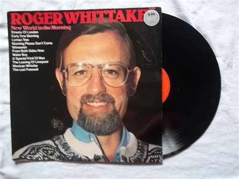 Roger Whittaker New World In The Morning Records Lps Vinyl And Cds