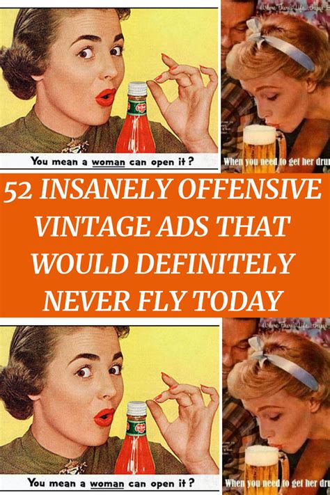 Insanely Offensive Vintage Ads That Would Definitely Never Fly Today Artofit